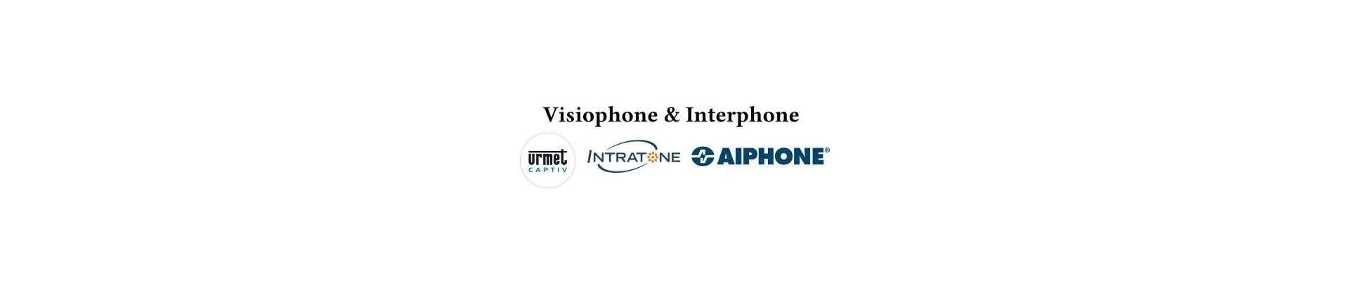 Interphones visiophones